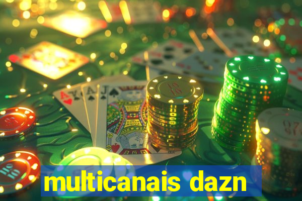 multicanais dazn